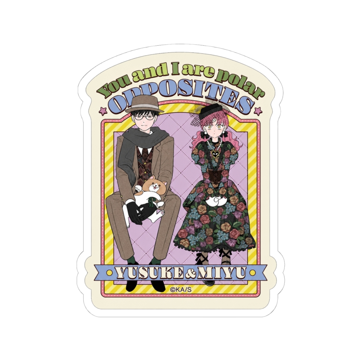 SaleLimitedPre-ownedPre-orderBack-orderOrder ClosedYou and I are Polar Opposites Sticker Miyu Suzuki & Yuusuke TaniMovic - alternate angle 1, merchandise